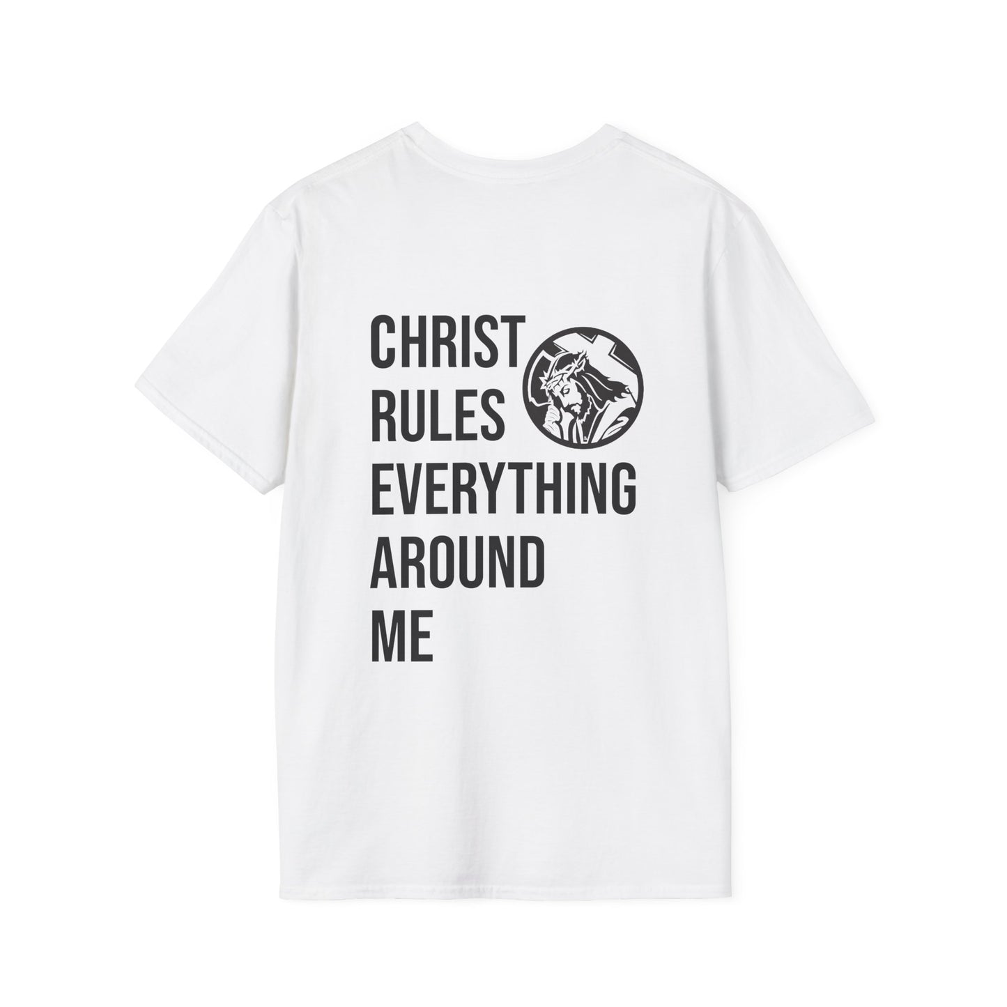 Christ Rules Everything Around Me Unisex T-Shirt