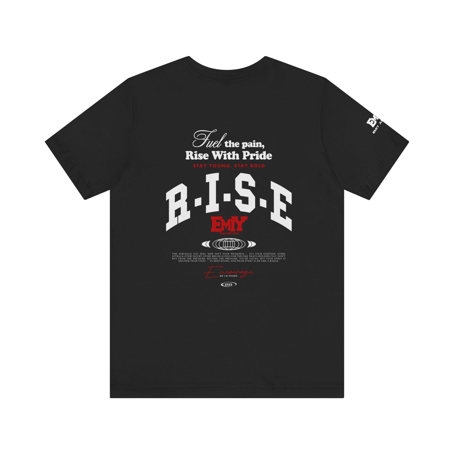 Motivational Fitness T-Shirt - 'Fuel The Pain, Rise With Pride'