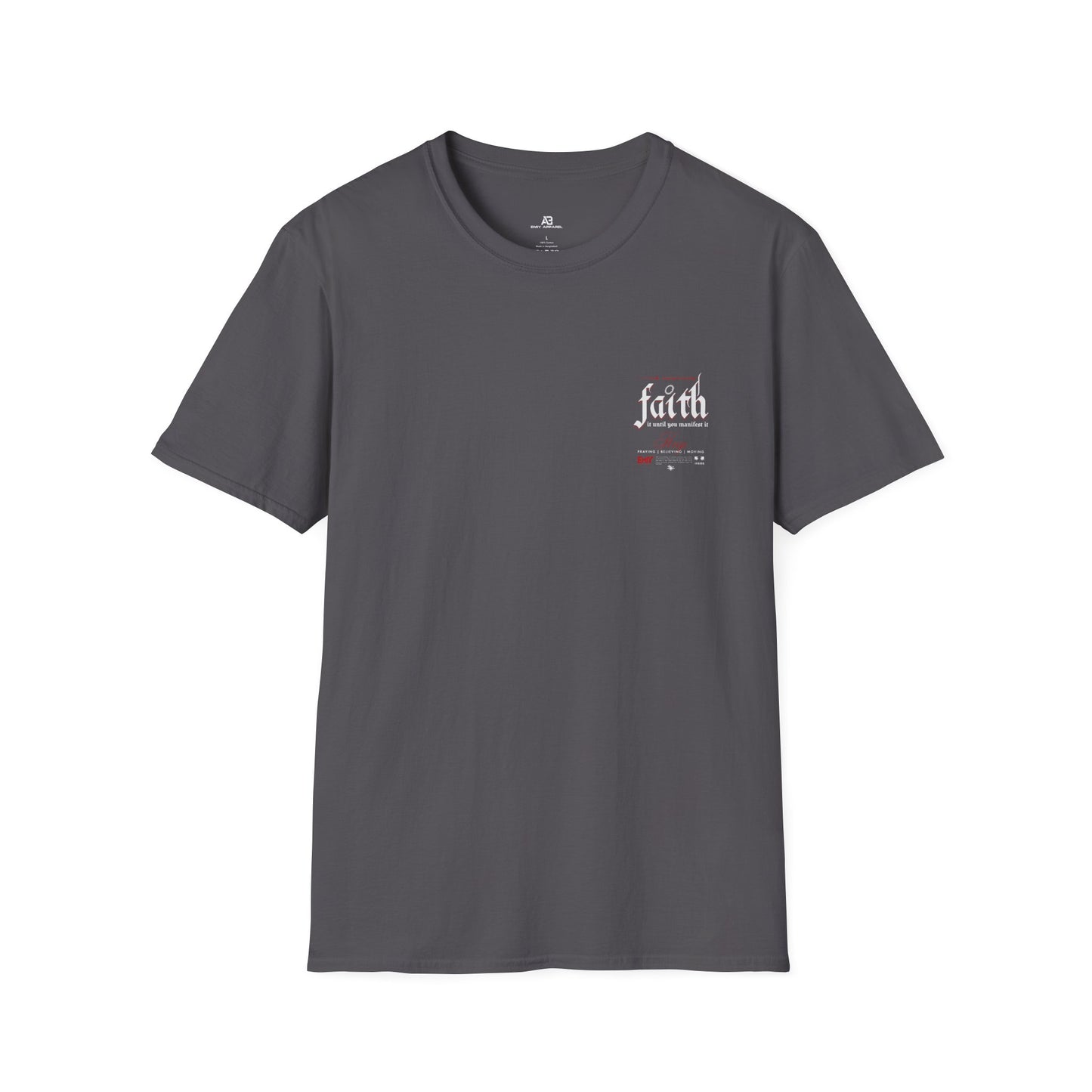 Faith It Inspirational T-Shirt