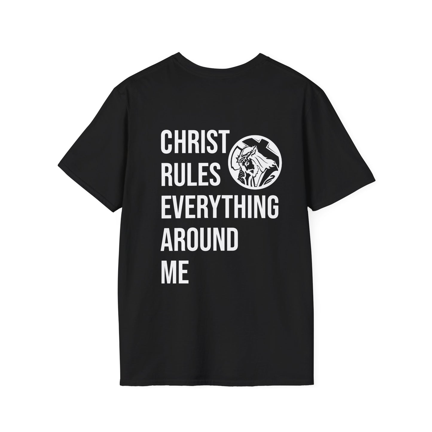 Christ Rules Everything Around Me Unisex T-Shirt