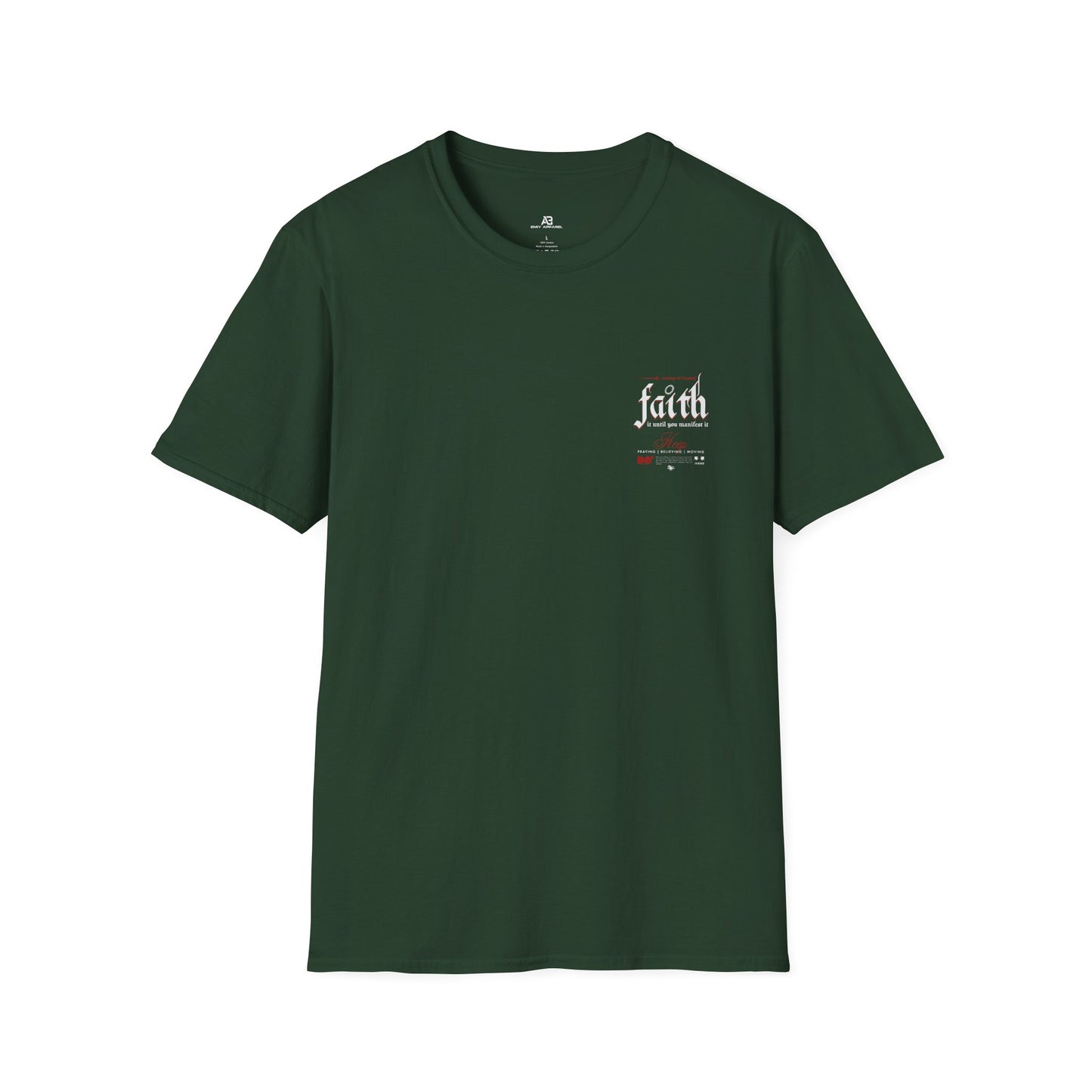 Faith It Inspirational T-Shirt