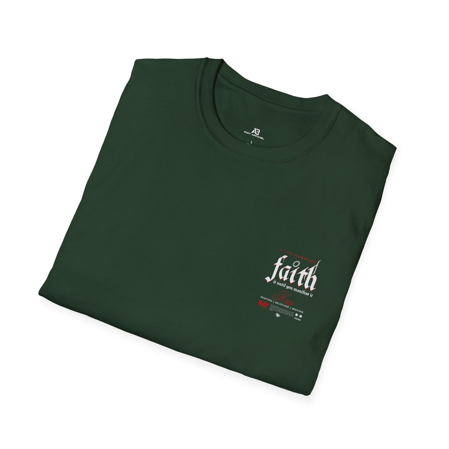 Faith It Inspirational T-Shirt