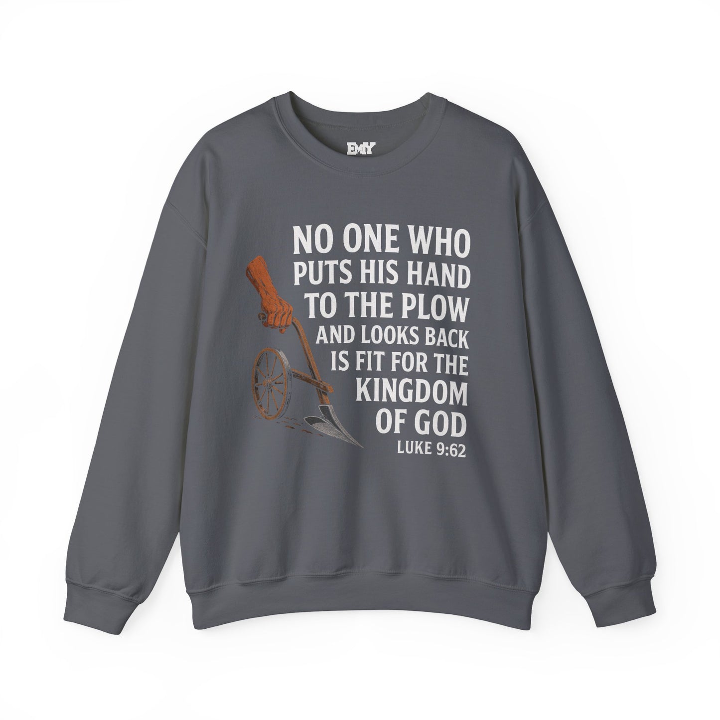 Spiritual Sweatshirt: EMIY Plow Design
