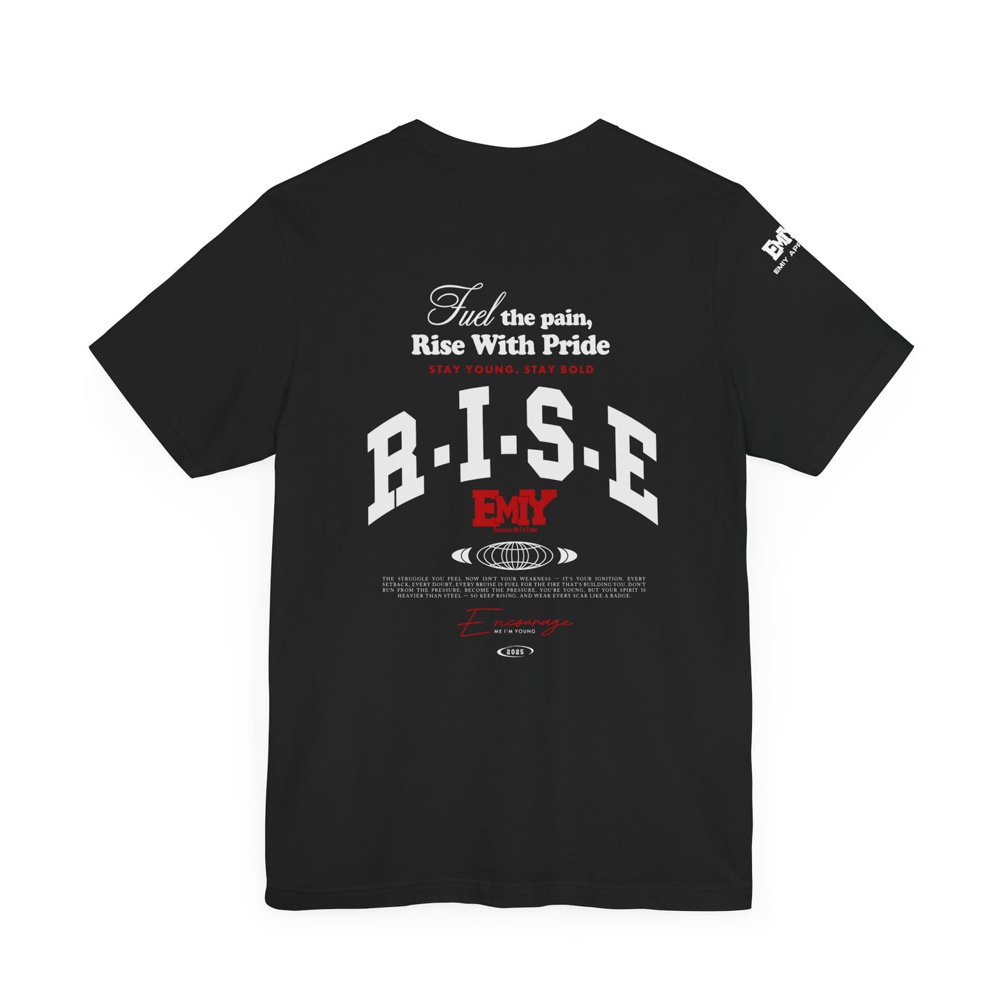 Motivational Fitness T-Shirt - 'Fuel The Pain, Rise With Pride'
