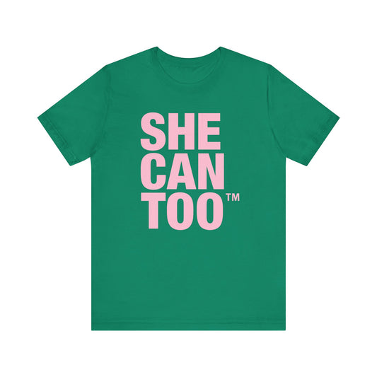 She Can Too (AKA)
