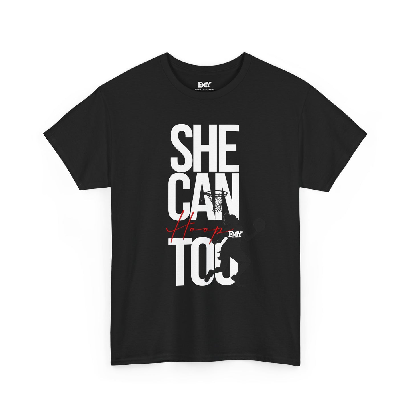 She Can Hoop Too-(She Leads) by EMIY Apparel Limited Edition