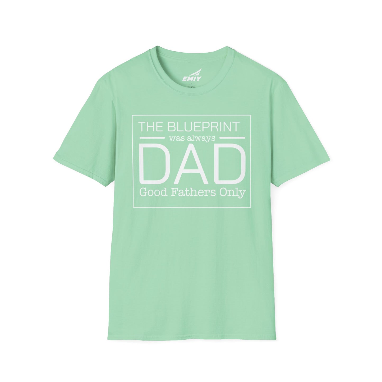 Dad Was the Blueprint T-Shirt — Father's Day Gift