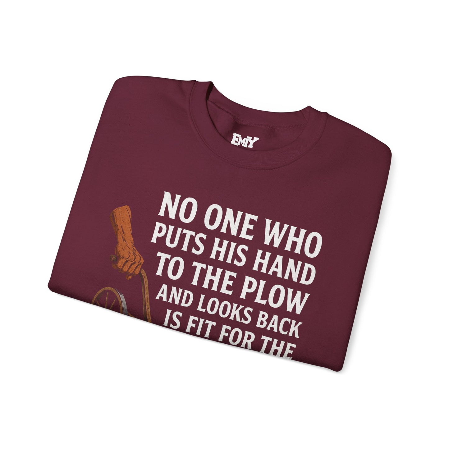 Spiritual Sweatshirt: EMIY Plow Design