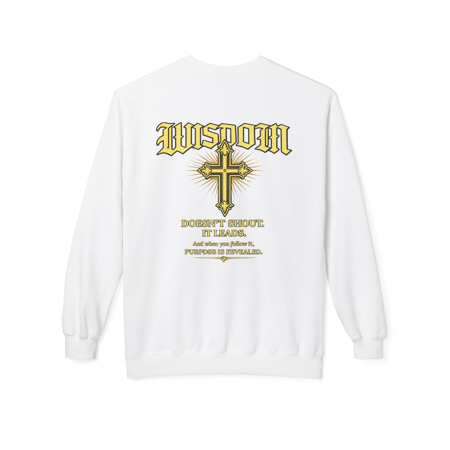 EMIY Wisdom Cross Crewneck Sweatshirt — "Wisdom Doesn’t Shout, It Leads"