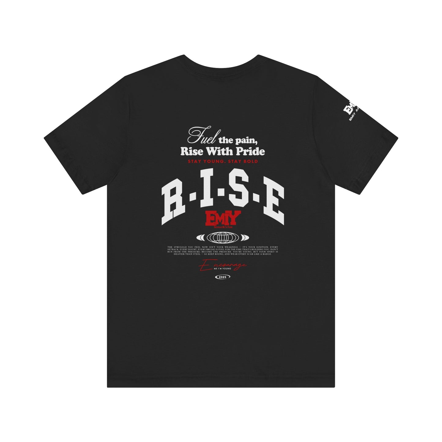 Motivational Fitness T-Shirt - 'Fuel The Pain, Rise With Pride'