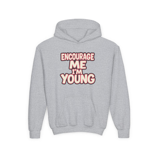 Youth Hoodie — “Encourage Me I’m Young” Graphic Pullover