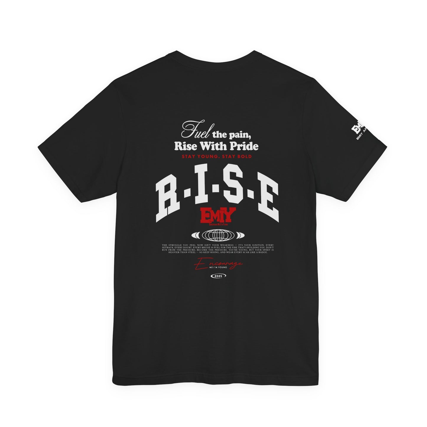 Motivational Fitness T-Shirt - 'Fuel The Pain, Rise With Pride'