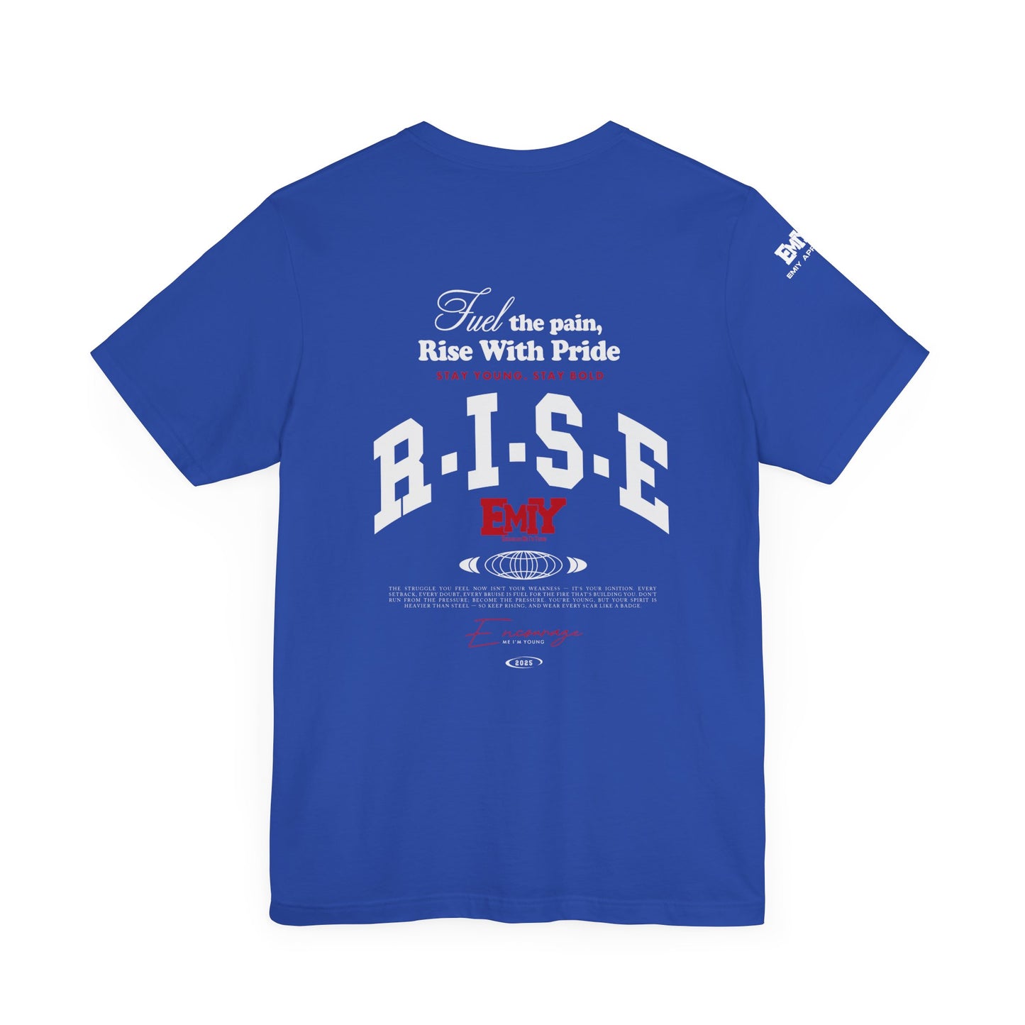 Motivational Fitness T-Shirt - 'Fuel The Pain, Rise With Pride'