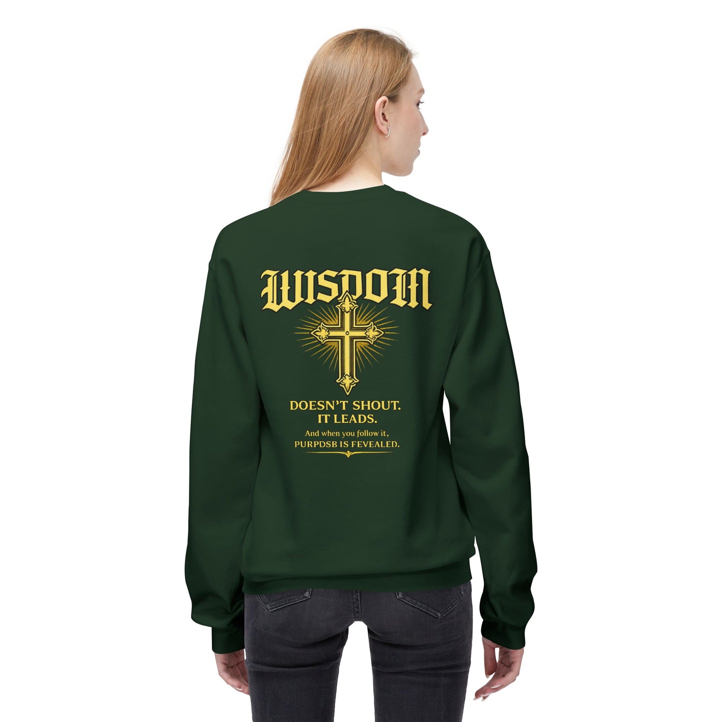EMIY Wisdom Cross Crewneck Sweatshirt — "Wisdom Doesn’t Shout, It Leads"