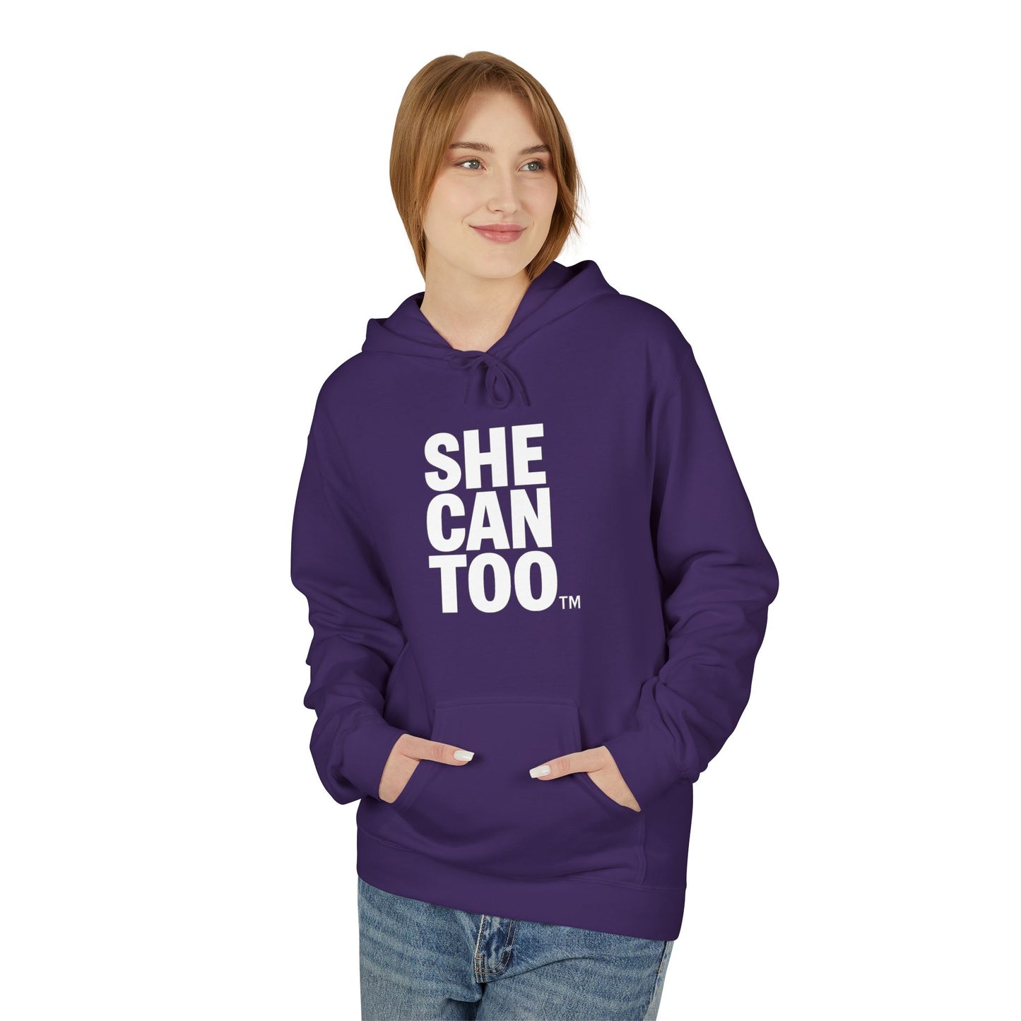 She Can Too Hoodie (She Leads)