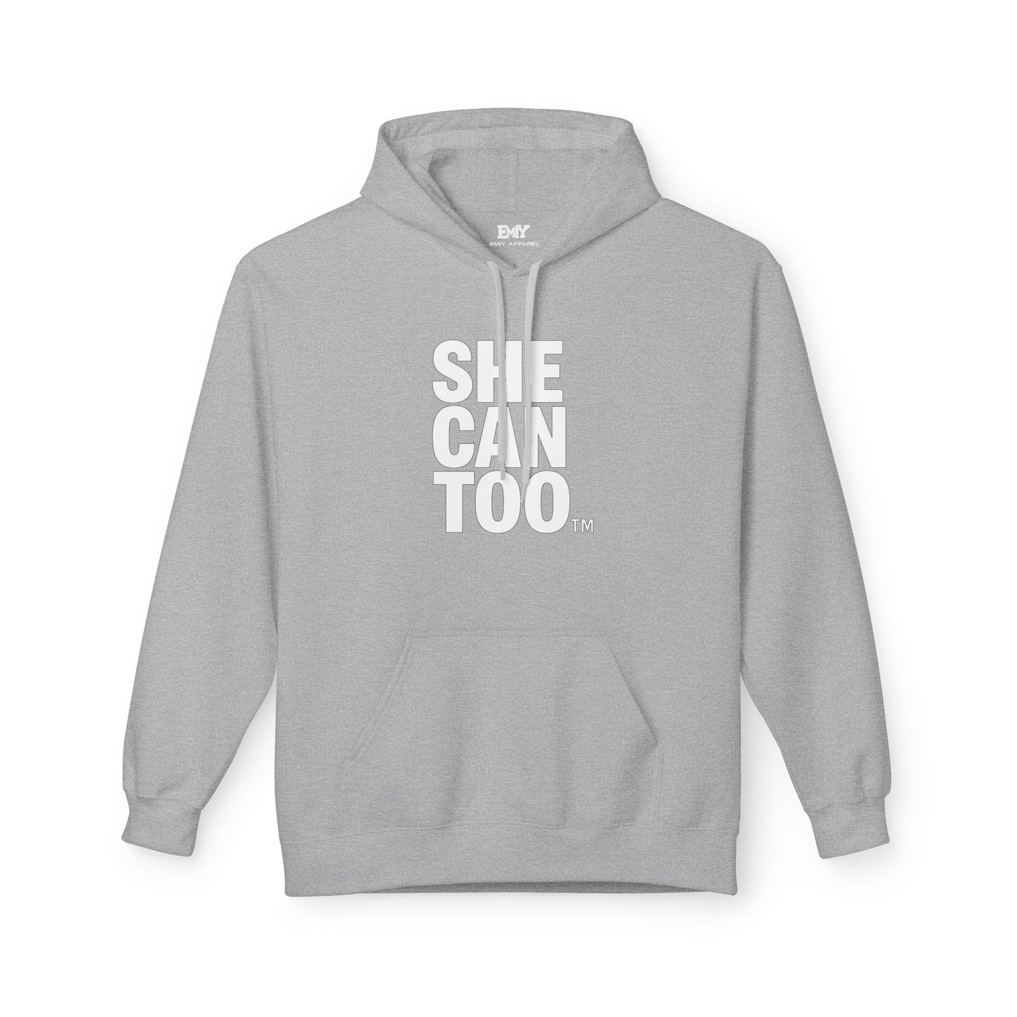 She Can Too Hoodie (She Leads)