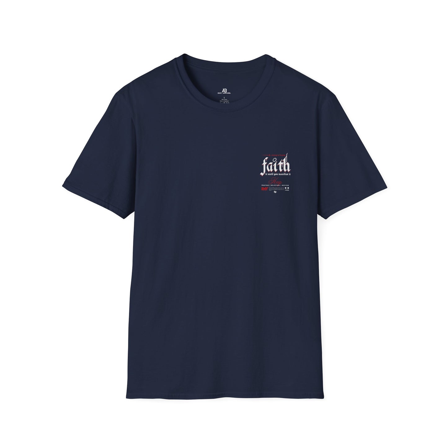 Faith It Inspirational T-Shirt