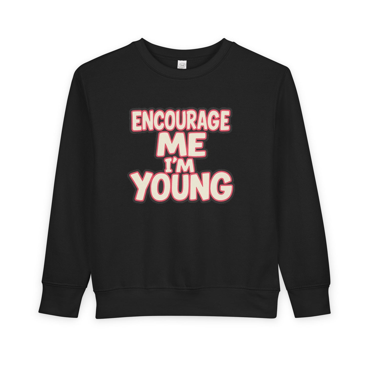 EMIY Toddler Sweatshirt - 'Encourage Me I'm Young' Cute Motivational Pullover for Kids
