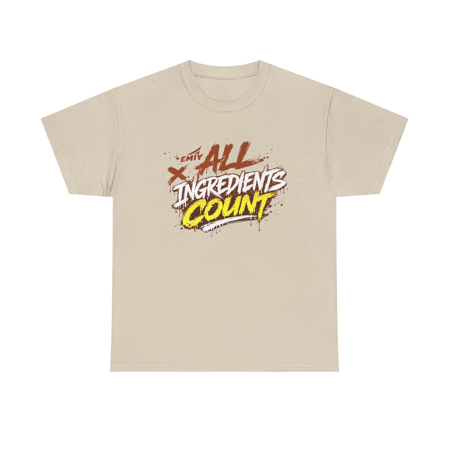 All Ingredients Count T-Shirt