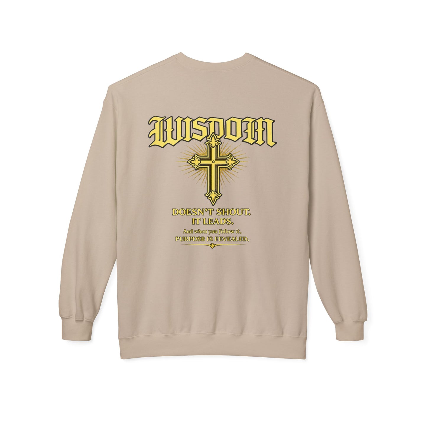 EMIY Wisdom Cross Crewneck Sweatshirt — "Wisdom Doesn’t Shout, It Leads"