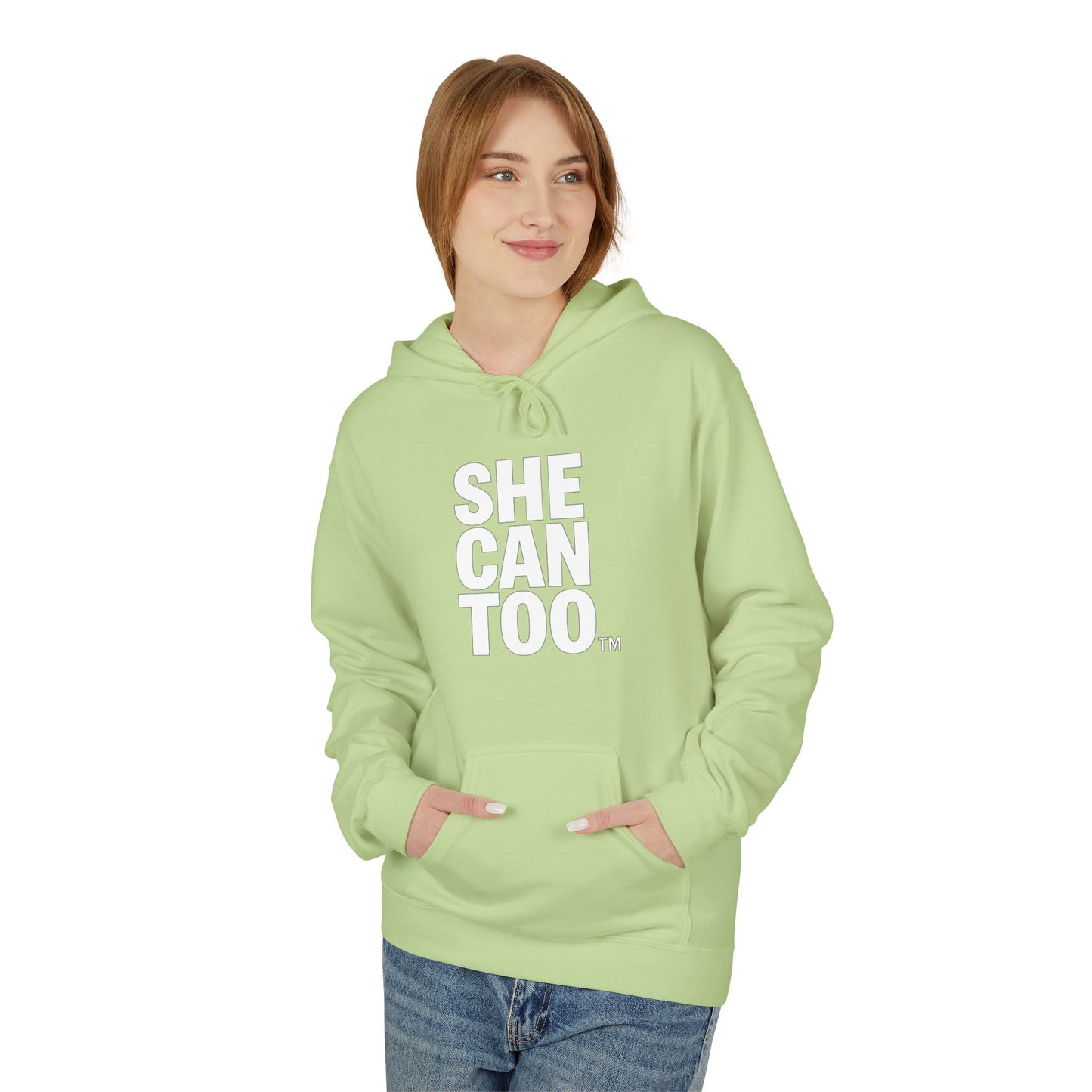 She Can Too Hoodie (She Leads)