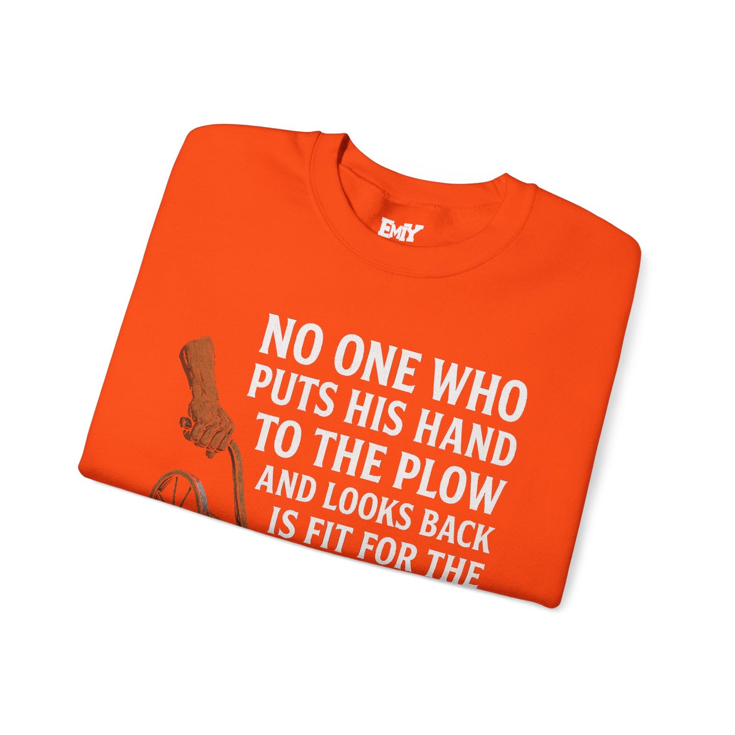 Spiritual Sweatshirt: EMIY Plow Design