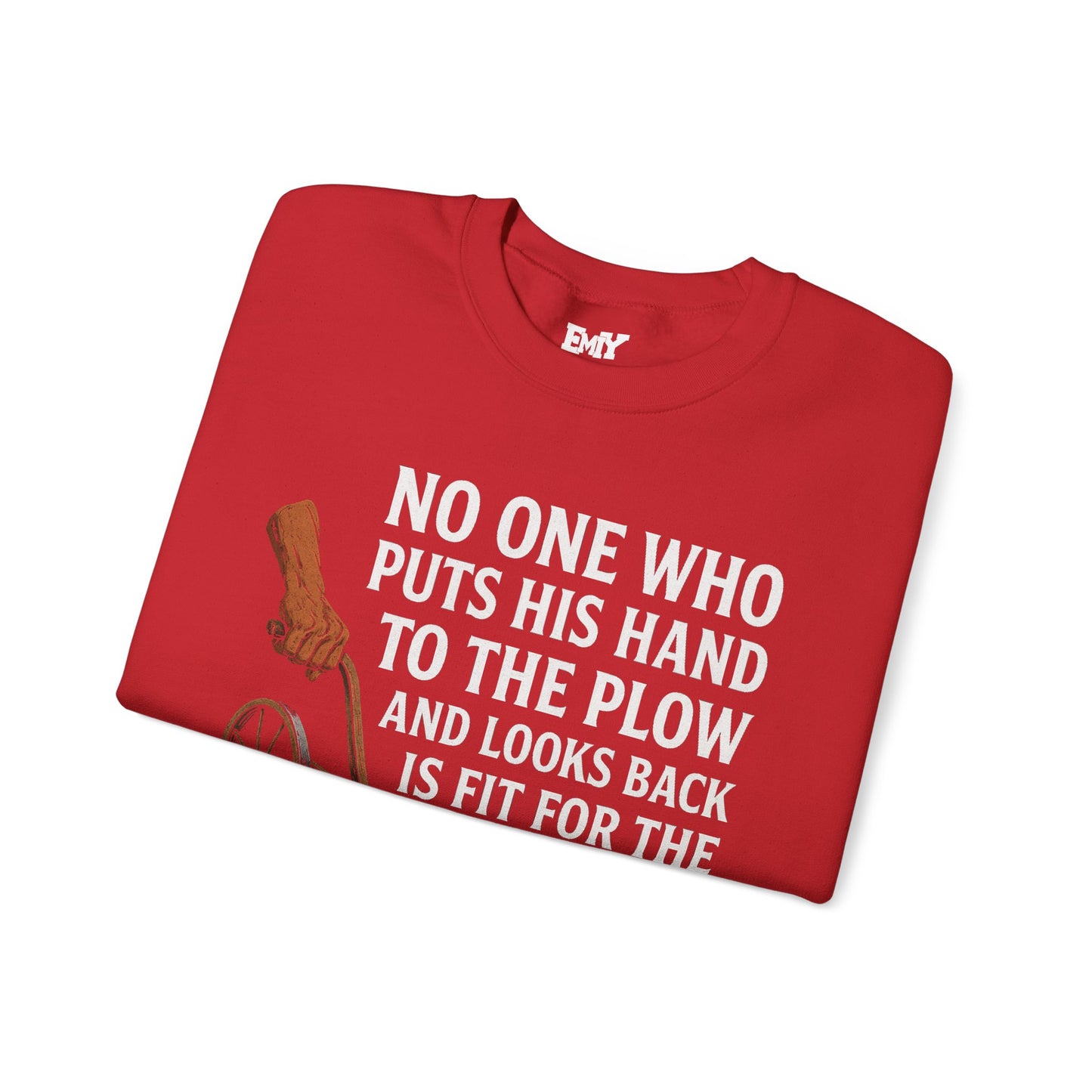 Spiritual Sweatshirt: EMIY Plow Design